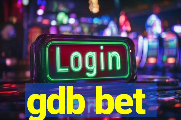 gdb bet